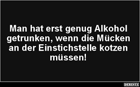 Man Hat Erst Genug Alkohol Getrunken Mit Bildern Witzige Spruche Lustige Spruche Spruche