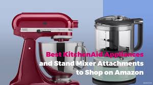 See features an benefits of the different attachments accessories available for your. The Best Kitchenaid Appliances And Mixer Attachments On Amazon Real Simple