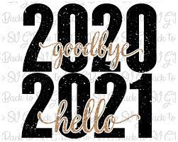 Download Goodbye 2020 Hello 2021 Svg Christmas Shirt Svg Design File For Cricut And Silhouette Hello 2021 Png Cricu Christmas Svg Design New Year Svg Hello 2021 Svg