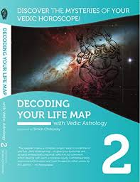 Amazon Com Decoding Your Life Map With Vedic Astrology Part