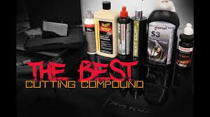 the best cutting compound shootout review