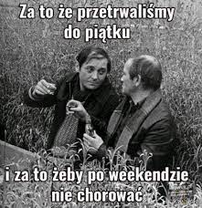 Z tej okazji przypominamy najpopularniejsze memy poświęcone temu wydarzeniu. Piatek Piateczek Piatunio Najlepsze Memy Zdjecia Gify I Obrazki Kwejk Pl