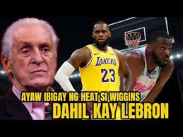 Andrew Wiggins ayaw ibigay ng Heat sa Lakers Dahil kay Lebron James