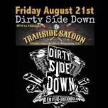 Dirty Side Down Band