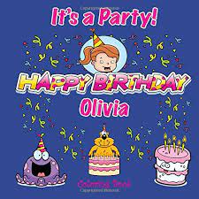 (ps, i crept through her gallery and found a picture of a character named winter i think :u. It S A Party Happy Birthday Olivia Coloring Book Personalized Books For Children Jameson C A 9781987426205 Amazon Com Books