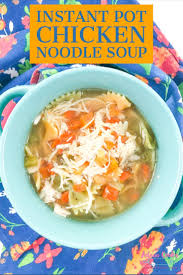 Instant Pot Chicken Noodle Soup Recipe Recipe Instant Pot Chicken Soup Recipes Chicken Noodle Instant Pot Chicken Noodle Soup Recipe