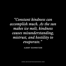Kindness, i've discovered, is everything in life. Top 30 Amazing Short Quotes About Love 36 Inspirational Quotes On The Power Of Kindness Best Quotes Community We Exist To Make You Express