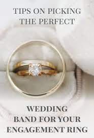 14 Tips On Picking The Perfect Wedding Band For Your Engagement Ring Engagement Large Engagement Rings Wedding Ring Bands