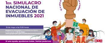 El primer simulacro nacional 2021 se llevará a cabo el próximo 19 de mayo a las 11:30 hrs. Primer Simulacro Nacional 2021 Cese Consultores