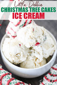 The peppermint crunch pieces add the right amount of crunch to the ice cream. Little Debbie Christmas Tree Cakes Ice Cream Rose Bakes