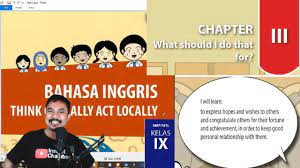 Soal bahasa inggris kelas 8. Bahasa Inggris Kelas 9 Bab 3 Whats Should I Do That For Bse K13 Revisi 2015 Youtube