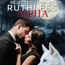 Wehear Audiobook - Rejected Luna vs Ruthless Alpha