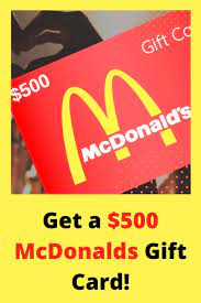 Maybe you would like to learn more about one of these? Get Up To 500 Mcdonald S Gift Card For Free Mcdonalds Gift Card Free Mcdonalds Mcdonalds