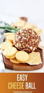 Easy Cheese Ball Recipe In 2020 Easy Cheese Fun Easy Recipes Cheese Ball Recipes