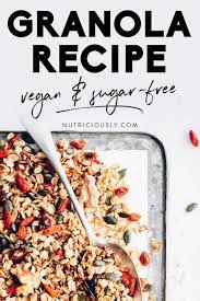 Healthy Granola Recipe Recipe Granola Healthy Granola Recipe Healthy Granola Recipes