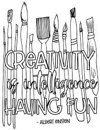 Creativity Is Intelligence Having Fun Free Coloring Page Stevie Doodles Free Printable Coloring Pages
