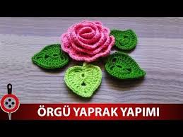 Orgu Yaprak Modeli Nasil Yapilir Orgu Yaprak Modeli Yapilisi Yaprak Modelinin Yapilisi Orgu Yaprak Yapimi Videolu Anlatim Tig Isi Or Tig Isleri Krose Orgu