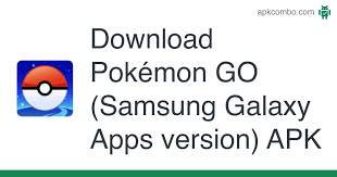 Pokémon go para android, descargar gratis. Pokemon Go Samsung Galaxy Apps Version Apk 0 223 0 Android Game Download