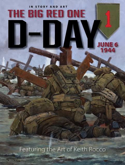 The Big Red One - D-Day June 6, 1944 | Keith Rocco