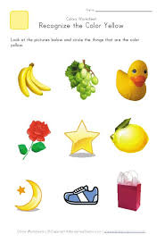 Recognize The Color Yellow Colors Worksheet For Kids Color Worksheets Teaching Colors Shape Worksheets For Preschool