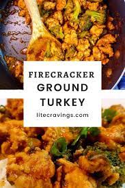 Firecracker Ground Turkey Lite Cravings Ww Recipes Recipe Ww Recipes Recipes Healthy Chicken Recipes