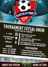 Lebih banyak turnamen file poster,flyer,kartu dan brosur. Poster Turnamen Futsal Khatulistiwa Cup 2017 Aa Media Network It Design And Printing Solution