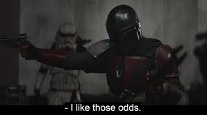 I Like Those Odds Know Your Meme