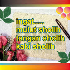 Bagi umat muslim, sholat adalah kewajiban yang tak. Download Ratusan Kata Kata Bijak Islami Untuk Anak Sd Lengkap Kumpulan Gambar Wallpaper