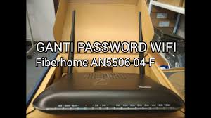 Jika anda tidak mau repot ganti password wifi indihome lewat laptop atau pc, maka anda bisa menggantinya hanya melalui hp atau smartphone. Tutorial Ubah Password Wifi Modem Fiberhome An5506 04 F Youtube