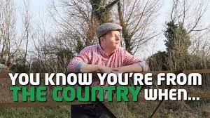 You Know You Re From The Country When Youtube