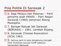 Partai tersebut didirikan pada 1959 yang umumnya oleh sayap kiri dan tionghoa kelas pekerja yang beberapa diantaranya berlatar belakang gerakan komunis di sarawak. Ppt Minggu 5 Bab 5 Pembangunan Politik Dalam Konteks Hubungan Etnik Di Malaysia Powerpoint Presentation Id 4565365