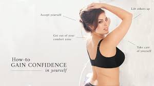 How to take care of yourself as a woman. How To Gain Confidence In Yourself Empowering Women Now