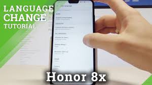 How To Change Language On Honor 8x Setup Emui Language Youtube