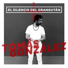 Descarga la app de correos. Descargar Gratis Tomas Gonzalez El Silencio Del Orangutan Portaldisc Descarga Legal De Musica