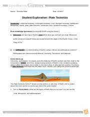 We are a website that provides information about the key to the answer, education, physical subjects, subjects chemistry, mathematical subjects. Plate Tectonic Gizmo Doc Name Emmalia Miller Date Student Exploration Plate Tectonics Vocabulary Collisional Boundary Convergent Boundary Crust Course Hero