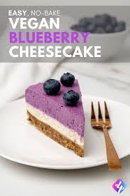 No Bake Vegan Blueberry Cheesecake Delicious Plants Recipe Blueberry Cheesecake Recipe Vegan Blueberry Cheesecake Recipe Raw Vegan Desserts