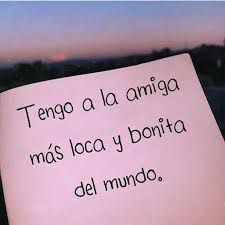 En argentina, el día del amigo se celebra cada 20 de julio , al igual que en uruguay, chile, españa y brasil. Imagenes Con Frases Sobre La Amistad Para Whatsapp Del 20 De Julio Dia Del Amigo Bff Quotes Cute Spanish Quotes Super Quotes
