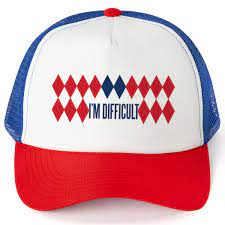 Skiing And Snowboarding Trucker Hat I M Difficult Unique Apparel Accessories Blue Red Trucker Hat Skier Style Snowboarding