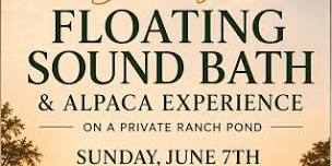 Sunrise Alpacas & Sound Float