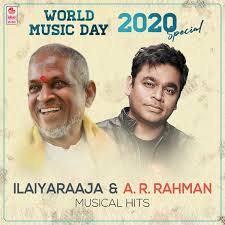 World music day 2020 mix. World Music Day 2020 Special Ilaiyaraaja A R Rahman Musical Hits By Ilayaraja A R Rahman On Apple Music