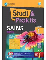 Buku teks digital asas (btda) sejarah tingkatan 1 (satu). Studi Praktis Sains Tingkatan 1