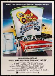 The lovable burn out smokers are now. Cheech And Chong S Next Movie 1980 German Movie Poster 23 X 33 Original Film Art Vintage Movie Posters