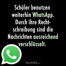 Schuler Benutzen Weiterhin Whatsapp Kaufdex Lustige Spruche Coole Spruche Witzige Spruche