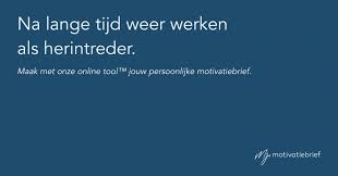 Na Lange Tijd Weer Werken Als Herintreder Blog