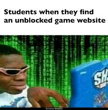 The game is extremely fun and lots of laughs are guaranteed while playing. Students When They Find An Unblocked Game Website