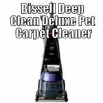 Bissell Deepclean Deluxe Pet 36z9 Carpet Cleaner Bissell Deep Clean Deluxe Cleaner 36z9 Reviewed Carpet Cleaners Cleaners Carpet Cleaning Company