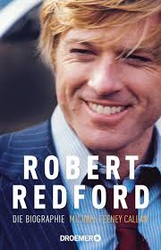 Demille award, and the presidential medal of freedom.in 2014, time magazine named him one of the 100 most influential people in the world. Robert Redford Die Biographie Feeney Callan Michael Breuer Charlotte Mollemann Norbert Amazon De Bucher