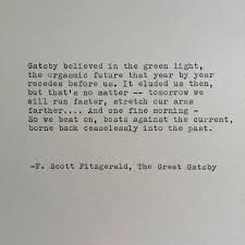 F Scott Fitzgerald Great Gatsby Quote Hand Typed On Etsy Gatsby Quotes Great Gatsby Quotes Fitzgerald Quotes