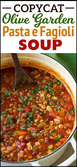 Pasta E Fagioli This Delicious And Comforting Recipe Is An Olive Garden Copycat Make Your Most Love Pasta Fagioli Recipe Pasta E Fagioli Soup Pasta E Fagioli