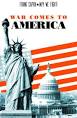 War Comes to America